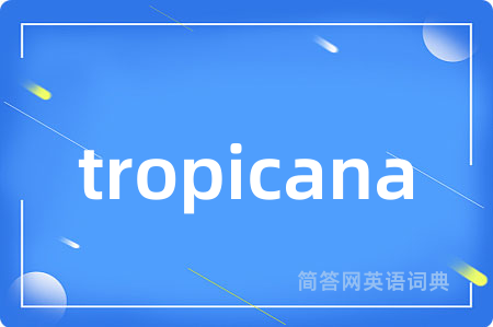 tropicana