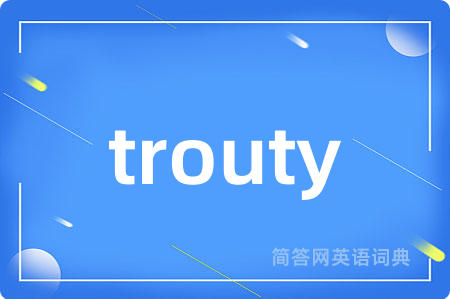 trouty
