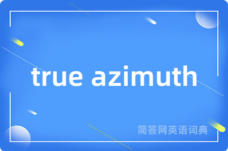 true azimuth