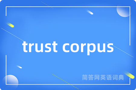 trust corpus