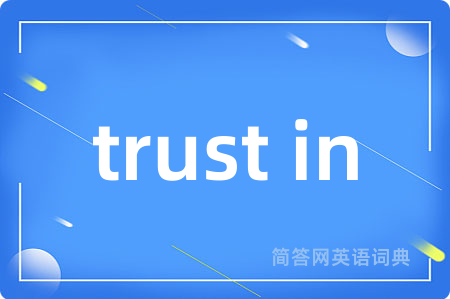 trust in