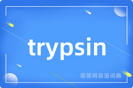 trypsin