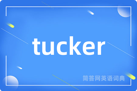 tucker