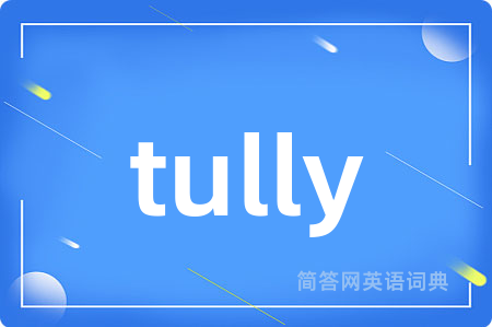 tully