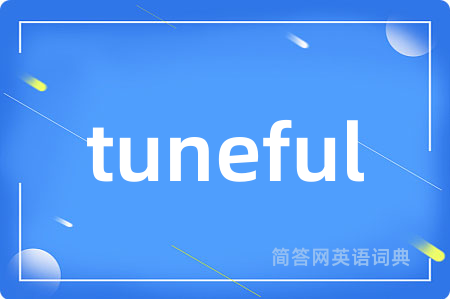 tuneful