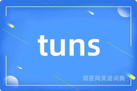 tuns