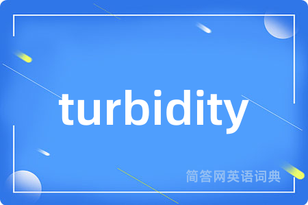 turbidity