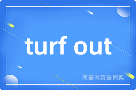turf out