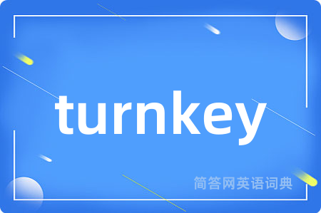 turnkey