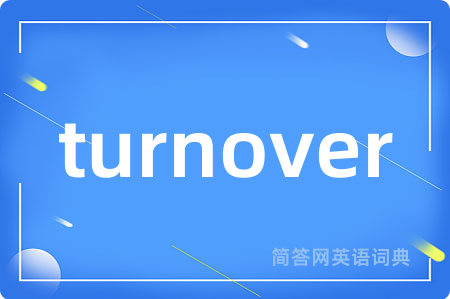 turnover