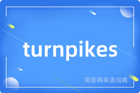 turnpikes