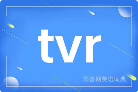 tvr