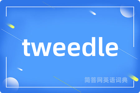 tweedle