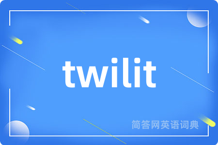 twilit