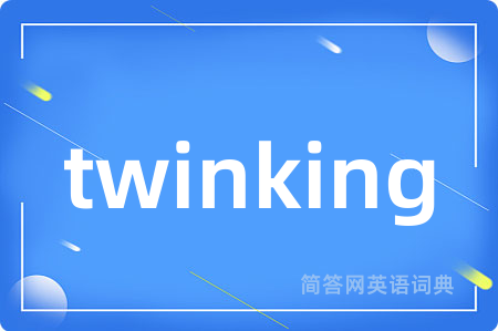twinking