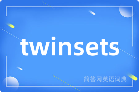 twinsets