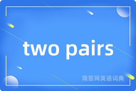 two pairs
