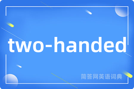 two-handed