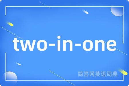 two-in-one