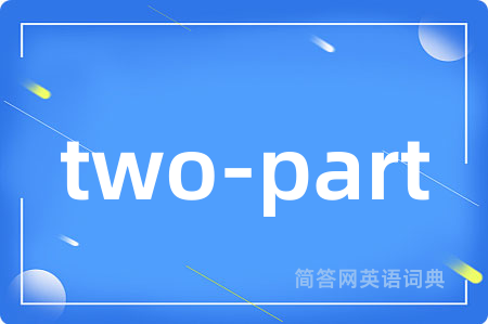 two-part