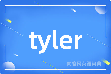 tyler