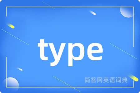type