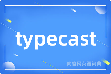 typecast