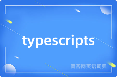 typescripts