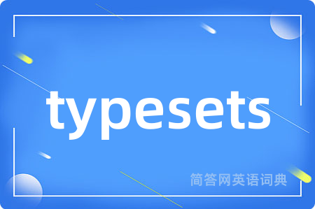 typesets