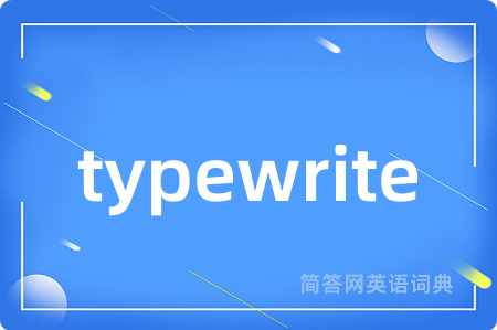 typewrite