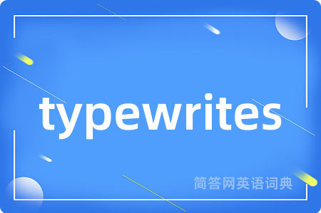 typewrites