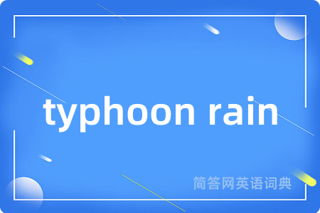 typhoon rain