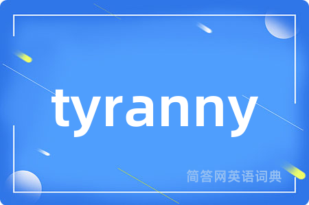 tyranny