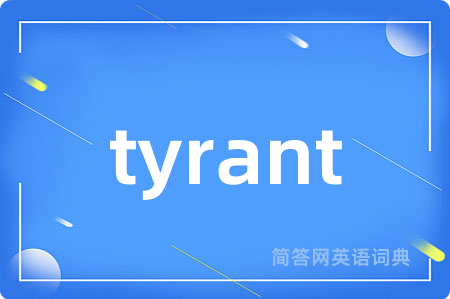 tyrant