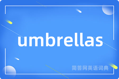 umbrellas