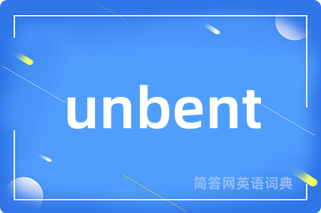 unbent