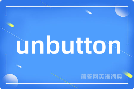 unbutton