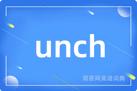 unch