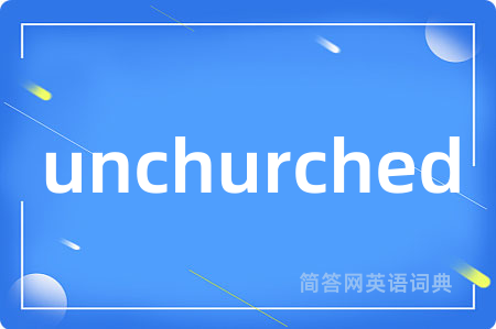 unchurched