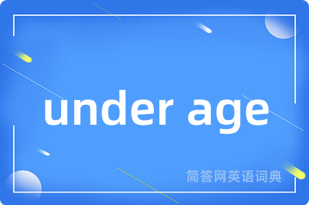 under age