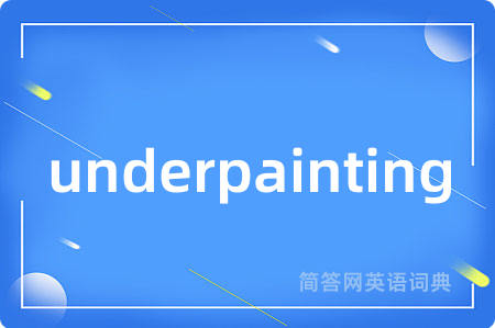 underpainting