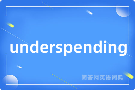 underspending