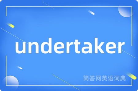 undertaker
