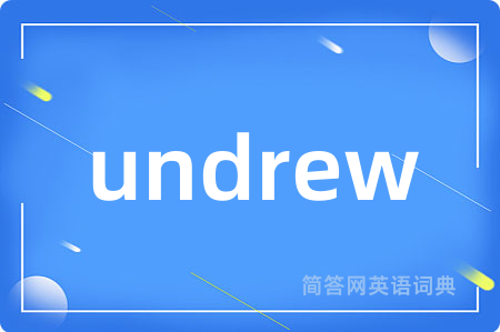 undrew