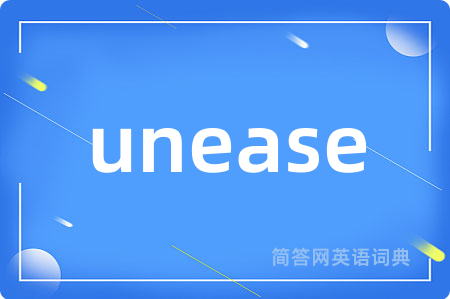 unease