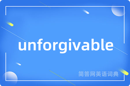 unforgivable