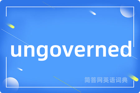 ungoverned