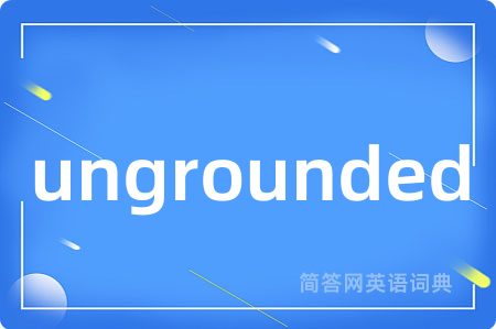 ungrounded