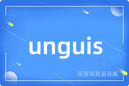 unguis