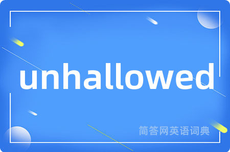 unhallowed